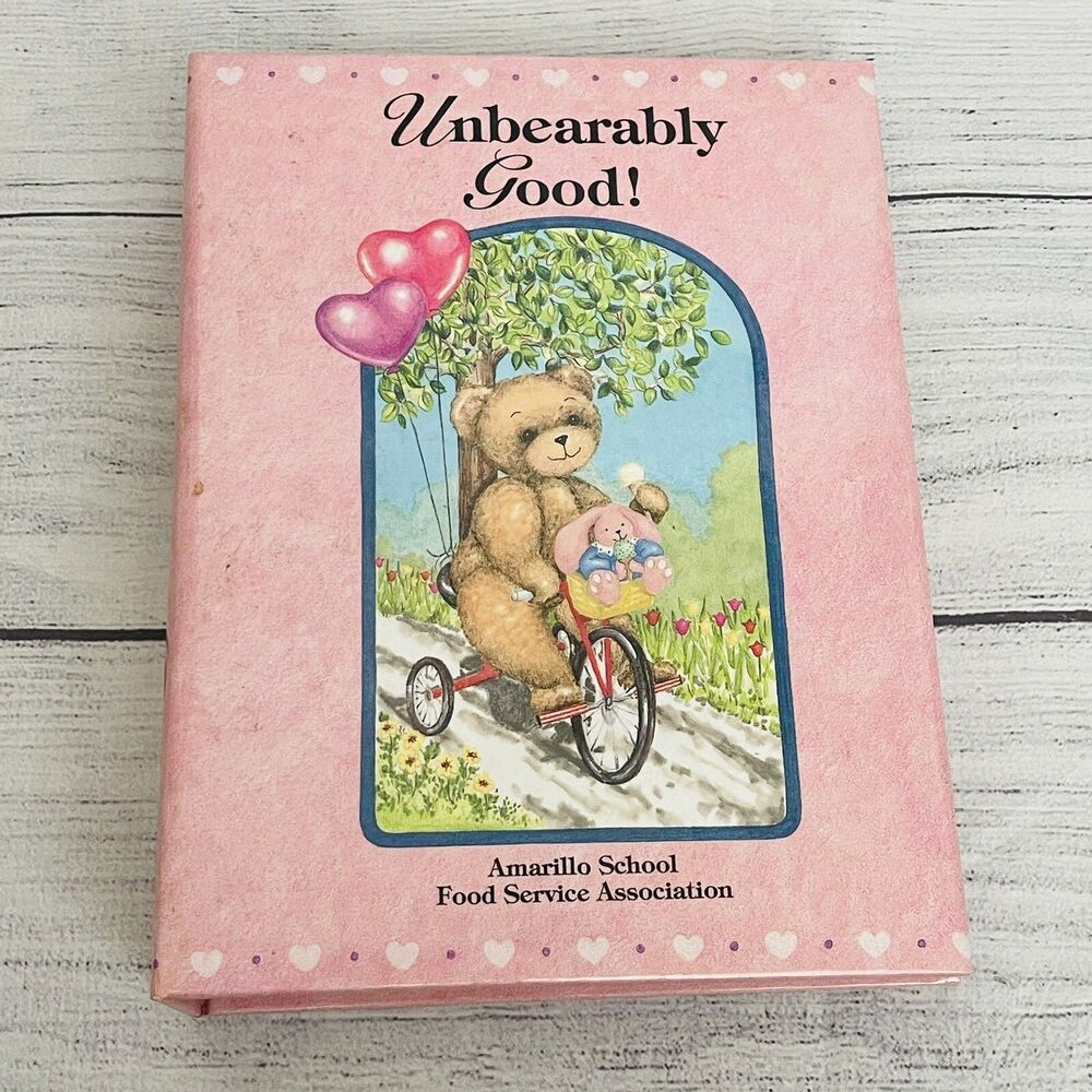 Amarillo TX School District Food Service Association Cookbook Unbearably Good